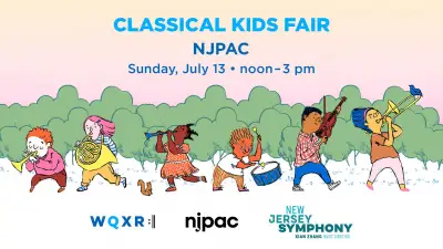 WQXR, NJPAC, and the NJ Symphony Present: Classical Kids Fair